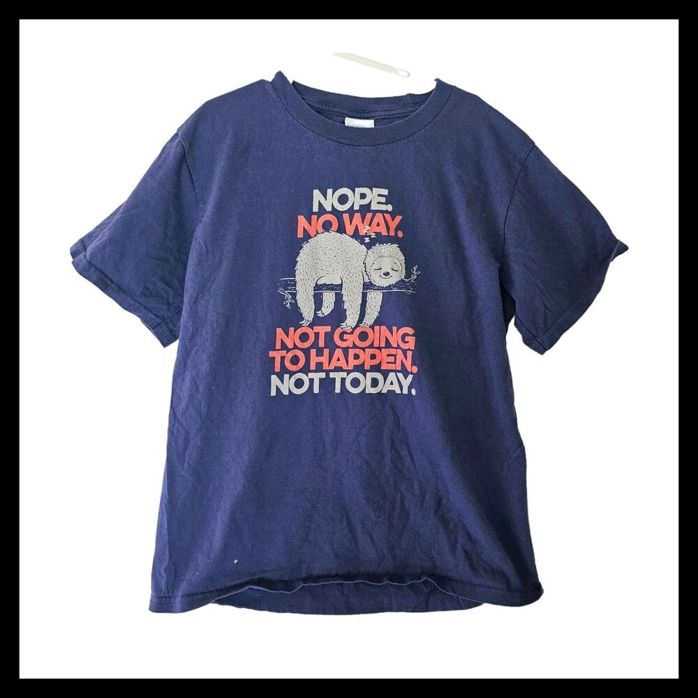 Port Nope No Way Lazy‎ Sloth Funny Blue T shirt Unisex Size M 8 10 Years